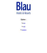 www.blau-hotels.com - Cadena hotelera con establecimientos en mallorca cuba y la república dominicana características precios y fotos servicio de reserva online
