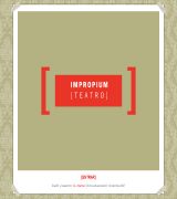 www.impropiumteatro.com - Compañía teatral configurada por un colectivo de profesionales de las artes escénicas y que articula sus espectáculos sobre la base del juego y el