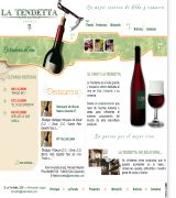 www.latendetta.com - Conozca nuestro comercio para los amantes del vino encontrara amplio catagolo de vinos con mas de 400 articulos y la ultimas noticias sobre enologia