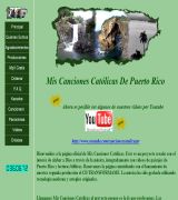www.miscancionescatolicas.com - Guia de las canciones que se escuchan en las iglesias. incluye un video de paisajes de puerto rico