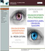 ojosdeceuta.com - Sitio oficial del centro oftalmológico del doctor medín catoira con información sobre la situación de la clínica, servicios que presta y tipos de