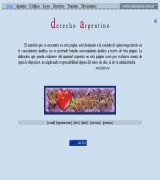 www.tododeiure.com.ar - Contiene códigos, leyes nacionales y provinciales, tratados, apuntes, diccionario jurídico, foro, diarios argentinos y enlaces relacionados.