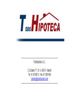 www.todohipoteca.net - Pídenos la hipoteca que necesitas¡y no te cobramos por encontrarla
